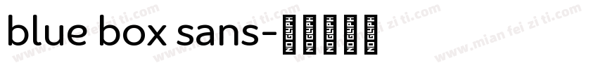 blue box sans字体转换